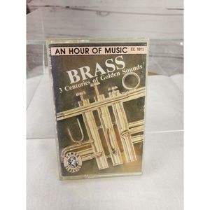 An Hour Of Music Brass, 3 centuries of‎ golden sounds, Classics Cassette Tape